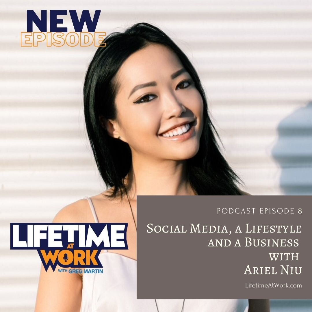 Episode 8: Social Media, a Lifestyle and a Business with Ariel Niu
