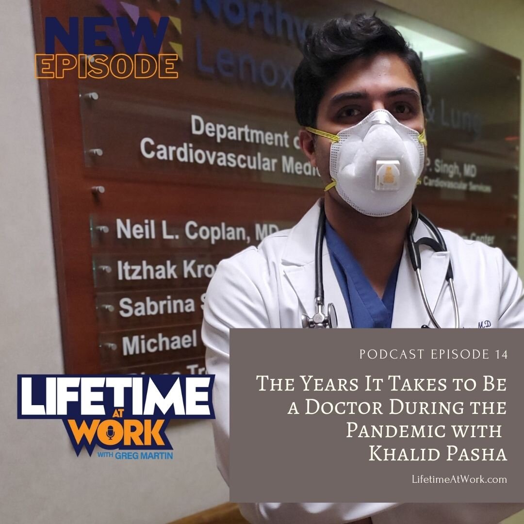 Episode 14: The Years It Took to Be a Doctor During the Pandemic with Khalid Pasha