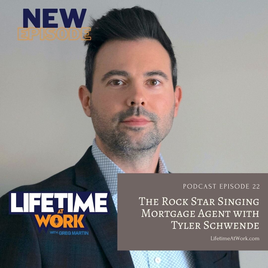 Episode 22: The Rock Star Singing Mortgage Agent with Tyler Schwende